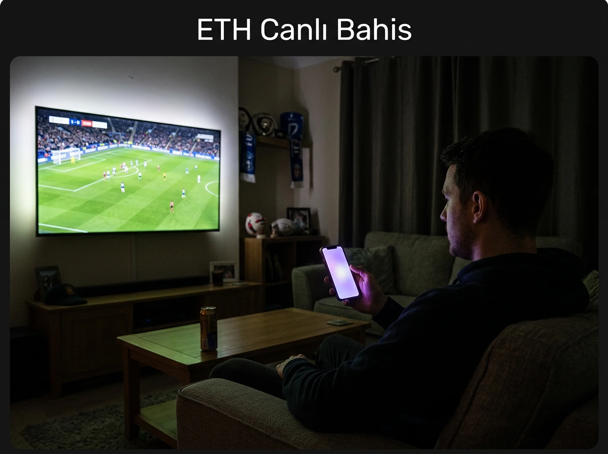 Ethereum canlı bahis rehberi — anlık işlem avantajları ve maç içi strateji